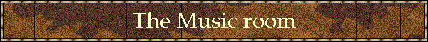 The Music room